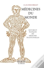 Capa do artigo Médecines Du Monde Histoire Et Pratiques Des Médecines Traditionnelles