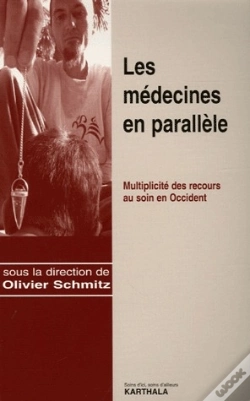 Capa do artigo Médecines En Parallèle. Multiplicité Des Recours Au Soin En Occident (Les)