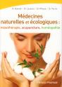 Médecines Naturelles Et Écologiques ; Mésothérapie, Acupuncture, Homéopathie - Preview