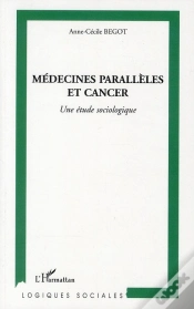 Capa do artigo Médecines Parallèles Et Cancer ; Une Étude Sociologique