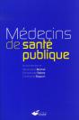 Médecins De Santé Publique - Preview