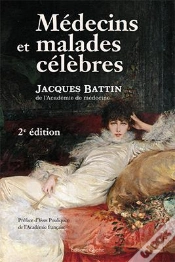 Capa do artigo Medecins Et Malades Celebres 2eme Edition