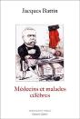 Médecins Et Malades Célèbres - Preview