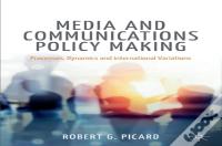 Media And Communications Policy Making