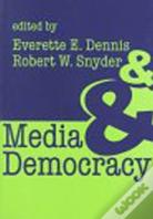 Media And Democracy