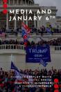 Media And January 6th - Preview