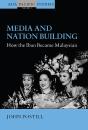 Media And Nation Building - Preview