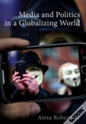 Capa do artigo Media And Politics In A Globalizing World