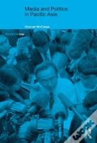 Media And Politics In Pacific Asia
