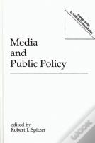 Media And Public Policy