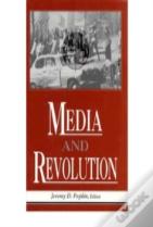 Media And Revolution