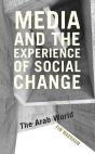 Media And The Experience Of Social Change - Preview