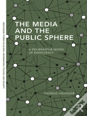 Capa do artigo Media And The Public Sphere