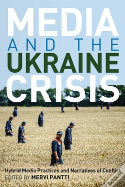 Capa do artigo Media And The Ukraine Crisis