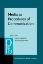 Media As Procedures Of Communication - Preview