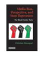 Media Bias, Perspective, And State Repression - Preview