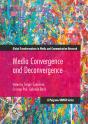 Media Convergence And Deconvergence - Preview