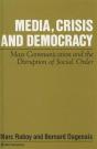 Media, Crisis And Democracy - Preview