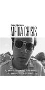Media Crisis - Preview