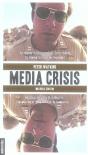 Media Crisis - Preview