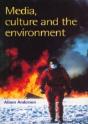 Media, Culture And The Environment - Preview