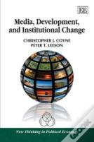 Media, Development, And Institutional Change
