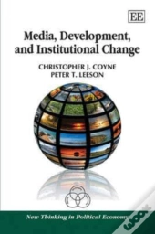Media, Development, And Institutional Change