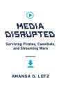 Media Disrupted - Preview