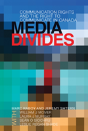 Media Divides - Preview