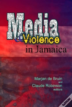 Capa do artigo Media & Violence In Jamaica