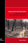 Media Ethics And Disasters