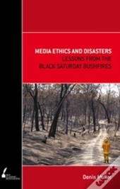Media Ethics And Disasters