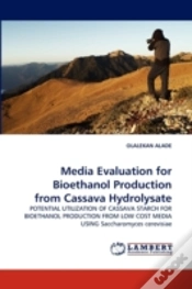 Capa do artigo Media Evaluation For Bioethanol Production From Cassava Hydrolysate