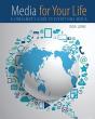 Media For Your Life: A Consumer'S Guide To Everything Media - Preview