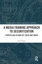 Media Framing Approach To Securitization - Preview