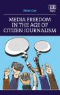 Media Freedom In The Age Of Citizen Journalism - Preview