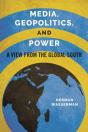 Media, Geopolitics, And Power - Preview