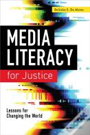 Media Literacy For Justice