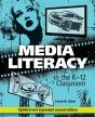 Media Literacy In The K-12 Classroom - Preview