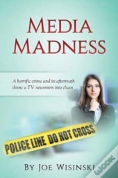 Media Madness