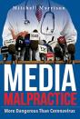 Media Malpractice - Preview