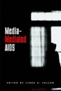Media-Mediated Aids - Preview