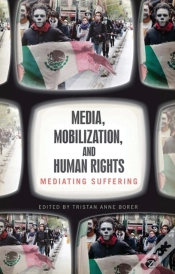 Capa do artigo Media, Mobilization And Human Rights