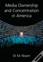 Capa do artigo Media Ownership And Concentration In America