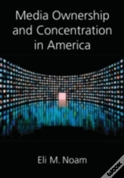 Capa do artigo Media Ownership And Concentration In America