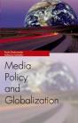 Media Policy And Globalization - Preview
