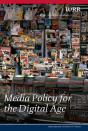 Media Policy For The Digital Age - Preview