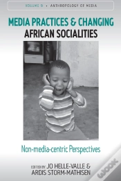 Capa do artigo Media Practices And Changing African Socialities