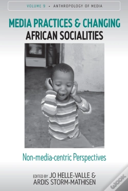 Capa do artigo Media Practices And Changing African Socialities