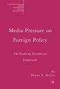 Media Pressure On Foreign Policy - Preview